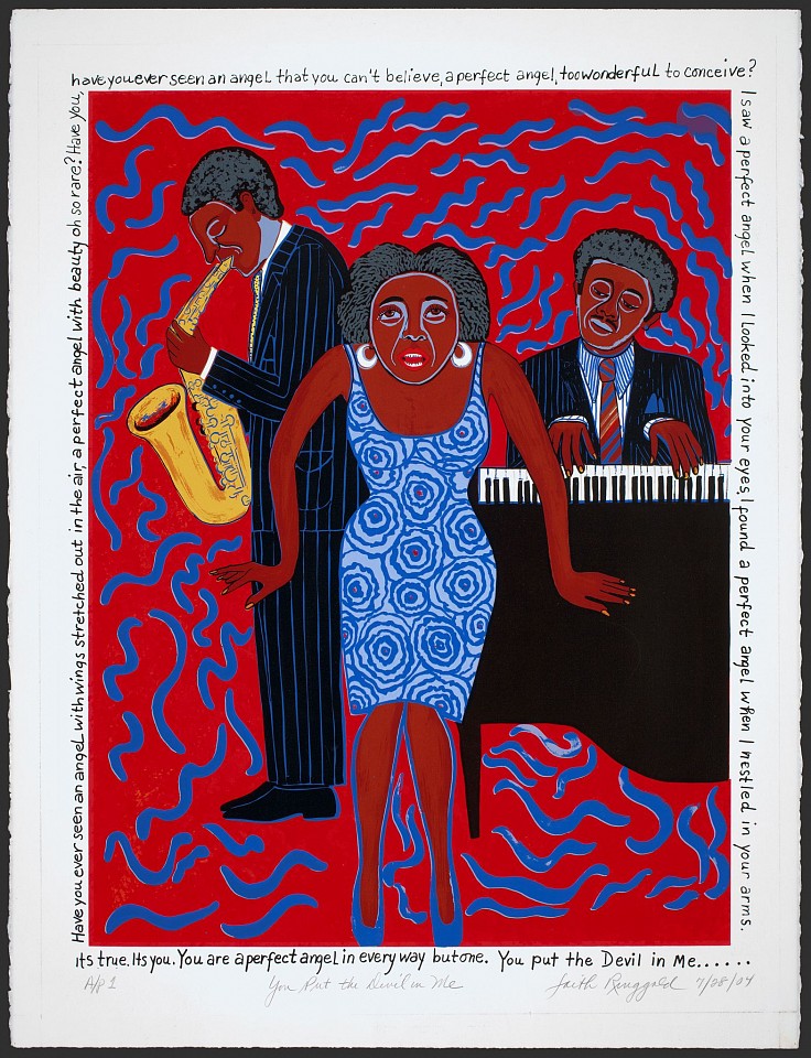 Faith RINGGOLD, You Put the Devil in Me, 2004
Serigraph, 25 3/4 × 19 1/2 inches
paper size: 29 3/8 × 22 1/4 inches
screenprint on paper
2013.04.027
ADDITIONAL INFORMATION: Publisher: Experimental Printmaking Institute
Printer: Curlee Raven Holton
28 July 2004
Source Institute: EPI
Credit Line: Lafayette College Art Collection, Easton, PA; Courtesy of Experimental Printmaking Institute, Easton, PA